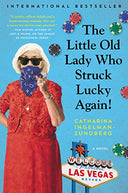The Little Old Lady Who Struck Lucky Again! -- Catharina Ingelman-Sundberg, Paperback