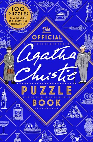 The Official Agatha Christie Puzzle Book: Put Your Detective Skills to the Ultimate Test by Agatha Christie Ltd, Agatha Christie