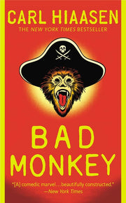 Bad Monkey by Hiaasen, Carl