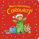Merry Christmas, Corduroy! -- Don Freeman, Board Book