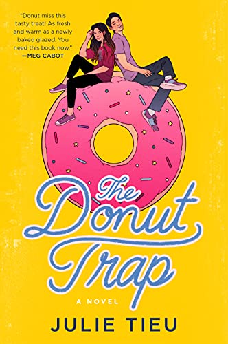 The Donut Trap -- Julie Tieu, Paperback