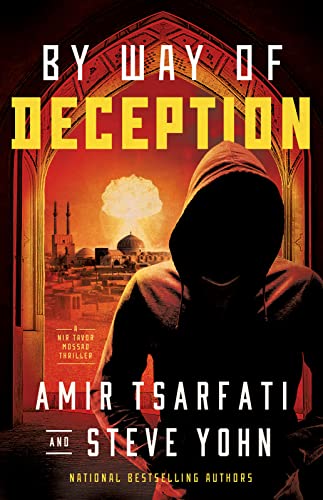 By Way of Deception: Volume 2 -- Amir Tsarfati, Paperback