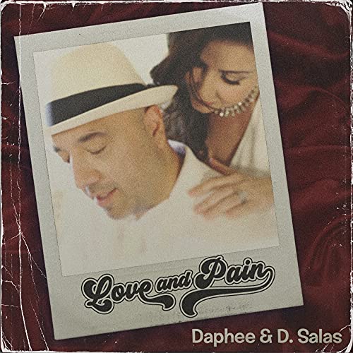 Love And Pain -- D. Daphee / Salas, CD