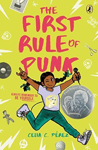 The First Rule of Punk -- Celia C. Pérez, Paperback