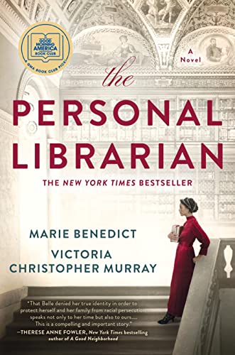 The Personal Librarian: A GMA Book Club Pick -- Marie Benedict, Hardcover