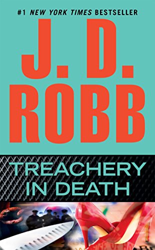 Treachery in Death -- J. D. Robb, Mass Market Paperbound