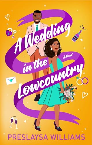 A Wedding in the Lowcountry by Williams, Preslaysa