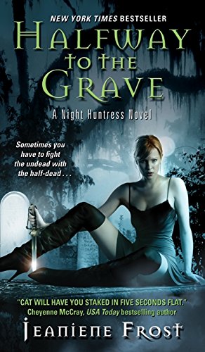 Halfway to the Grave -- Jeaniene Frost, Mass Market Paperbound