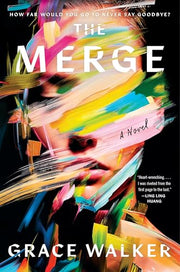 The Merge by Walker, Grace
