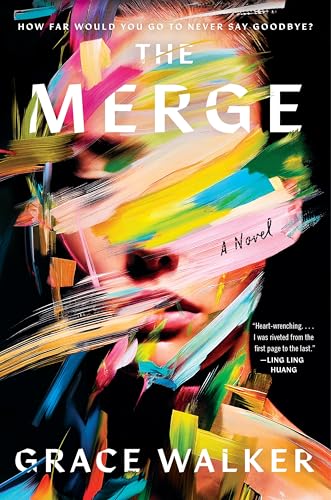 The Merge -- Grace Walker, Hardcover