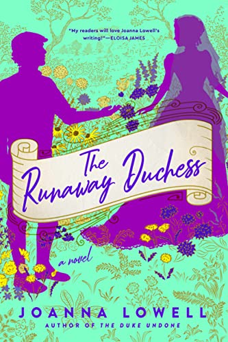 The Runaway Duchess -- Joanna Lowell, Paperback