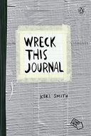 Wreck This Journal (Duct Tape) Expanded Edition -- Keri Smith, Paperback
