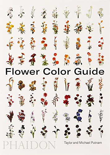Flower Color Guide -- Taylor Putnam, Paperback