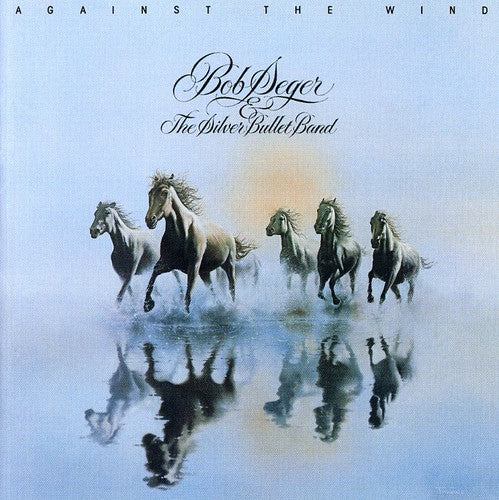 Against The Wind, Bob Seger, CD