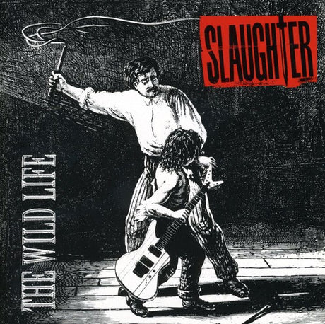 Wild Life, Slaughter, CD