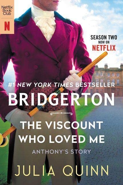 The Viscount Who Loved Me [Tv Tie-In]: Bridgerton -- Julia Quinn, Paperback