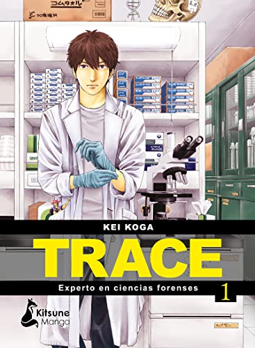 Trace: Experto En Ciencias Forenses 1 -- Kei Koga, Paperback