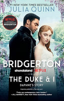 The Duke and I: Bridgerton -- Julia Quinn, Mass Market Paperbound