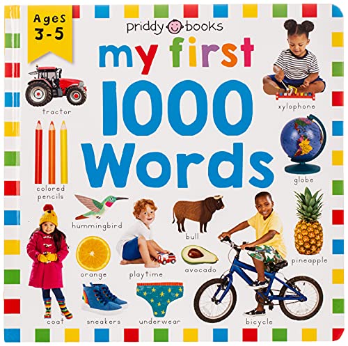 My First 1000 Words: A Photographic Catalog of Baby's First Words -- Roger Priddy, Hardcover
