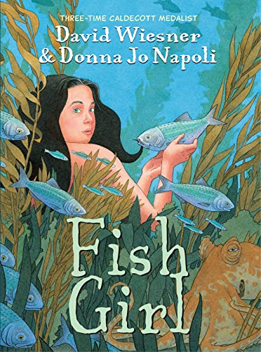 Fish Girl: A Graphic Novel -- Donna Jo Napoli, Paperback