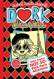 Dork Diaries 15: Tales from a Not-So-Posh Paris Adventure by Russell, Rachel Renée