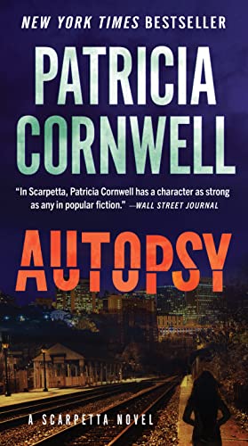 Autopsy: A Scarpetta Novel -- Patricia Cornwell, Mass Market Paperbound