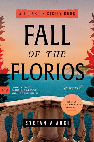 Fall of the Florios by Auci, Stefania