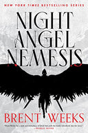 Night Angel Nemesis -- Brent Weeks, Hardcover