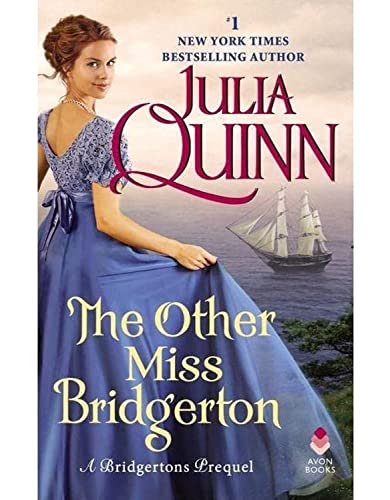 The Other Miss Bridgerton: A Bridgerton Prequel -- Julia Quinn, Mass Market Paperbound
