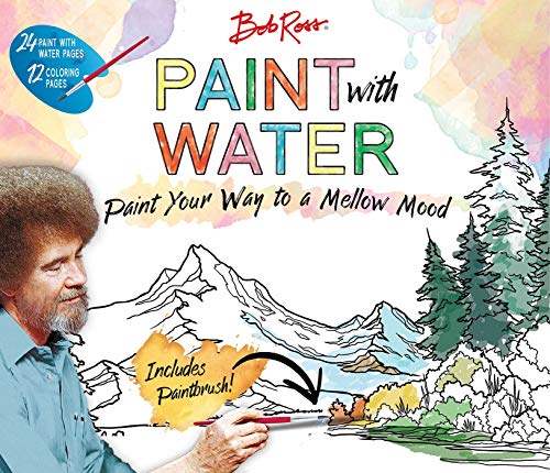 Bob Ross Paint with Water -- Editors of Thunder Bay Press