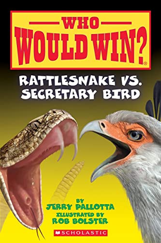 Rattlesnake vs. Secretary Bird (Who Would Win?): Volume 15 -- Jerry Pallotta, Paperback