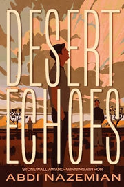 Desert Echoes by Nazemian, Abdi