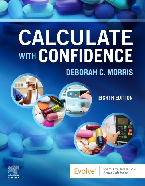 Calculate with Confidence -- Deborah C. Morris, Paperback