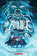 Escape from Lucien: A Graphic Novel (Amulet #6) -- Kazu Kibuishi, Paperback