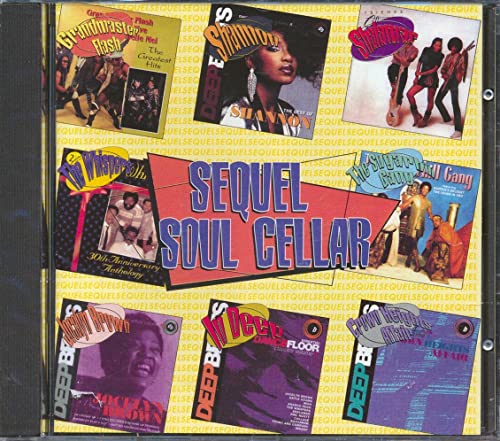 Grandmaster Flash, The Sugarhill Gang, Shalamar, The Whispers, Fat Larry's Band, Etc. - Sequel Soul Cellar -- CD