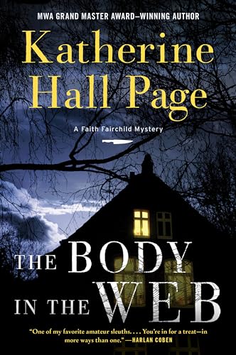 The Body in the Web: A Faith Fairchild Mystery by Page, Katherine Hall