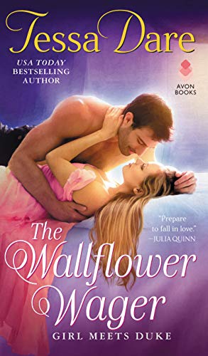 The Wallflower Wager: Girl Meets Duke -- Tessa Dare, Mass Market Paperbound