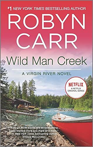 Wild Man Creek -- Robyn Carr, Mass Market Paperbound
