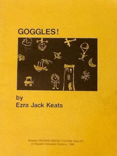 Goggles! -- Ezra Jack Keats, Paperback