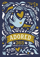 Adored: 365 Devotions for Young Women -- Zondervan, Hardcover