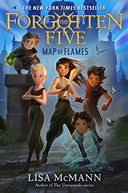 Map of Flames (the Forgotten Five, Book 1) -- Lisa McMann, Paperback