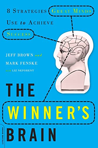 The Winner's Brain: 8 Strategies Great Minds Use to Achieve Success -- Jeff Brown, Paperback