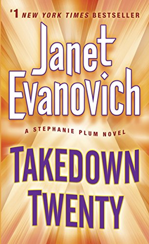 Takedown Twenty -- Janet Evanovich, Mass Market Paperbound