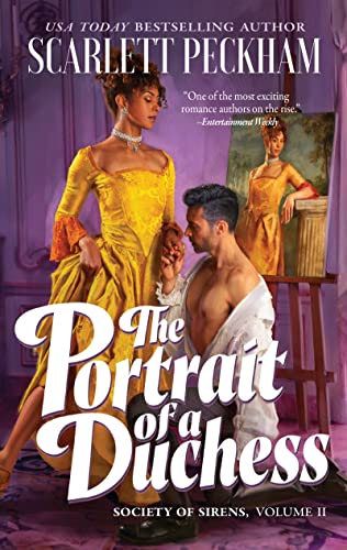The Portrait of a Duchess -- Scarlett Peckham, Mass Market Paperbound