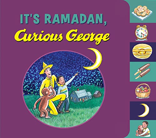 It's Ramadan, Curious George -- H. A. Rey, Board Book