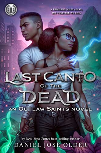 Last Canto of the Dead by Older, Daniel José