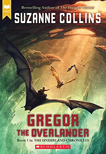Gregor the Overlander -- Suzanne Collins, Paperback