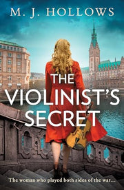 The Violinist's Secret by Hollows, M. J.