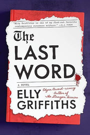 The Last Word by Griffiths, Elly