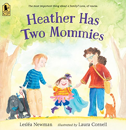 Heather Has Two Mommies -- Lesléa Newman, Paperback